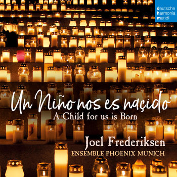 Un Niño Nos Es Nasçido: A Child For Us Is Born - Frederiksen Joel