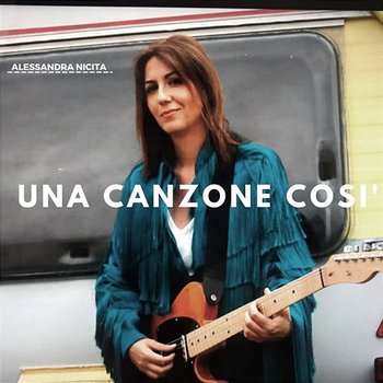 Una canzone così - Alessandra Nicita