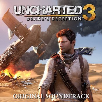 Uncharted 3: Drake's Deception (Original Soundtrack) - Greg Edmonson