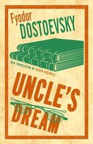 Uncle's Dream Dostojewski Fiodor