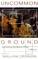 Uncommon Ground - Cronon William