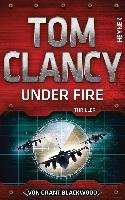 Under Fire - Clancy Tom, Blackwood Grant