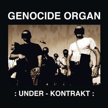 Under-Kontrakt - Genocide Organ