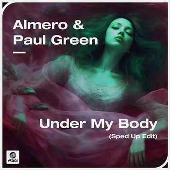 Under My Body - Almero & Paul Green