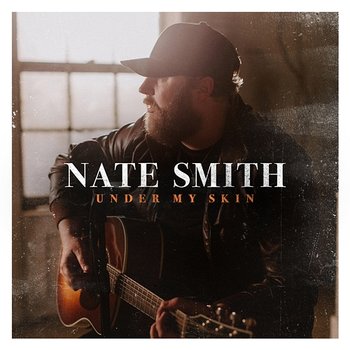 Under My Skin - Nate Smith