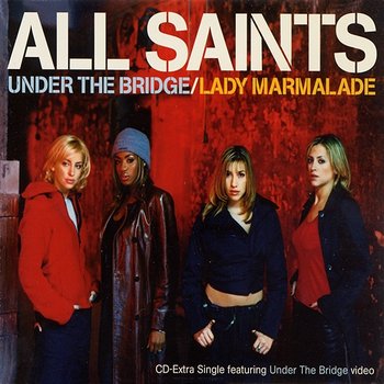 Under the Bridge - All Saints