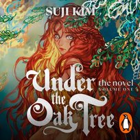 Under the Oak Tree. Volume 1 - audiobook Suji Kim