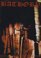 Under The Sign Of The Black Mark Bathory