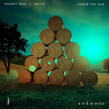 Under The Sun - Franky Wah & AR, Co