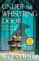 Under the Whispering Door Klune TJ