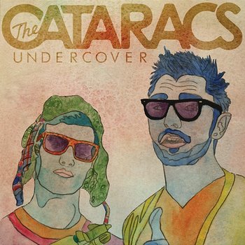 Undercover - The Cataracs