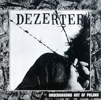 Underground Out Of Poland, płyta winylowa - Dezerter