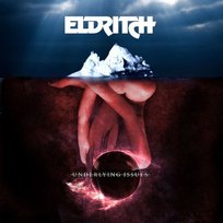 Underlying Issues Eldritch