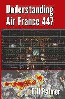 Understanding Air France 447 - Palmer Bill