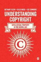 Understanding Copyright - Moss Giles, Edwards Lee, Klein Bethany