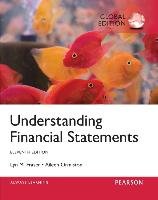 Understanding Financial Statements, Global Edition - Fraser Lyn M., Ormiston Aileen
