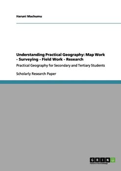 Understanding Practical Geography - Machumu Haruni
