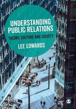 Understanding Public Relations - Edwards Lee
