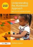 Understanding the Montessori Approach - Isaacs Barbara