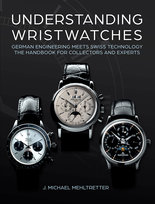 Understanding Wristwatches Mehltretter J. Michael