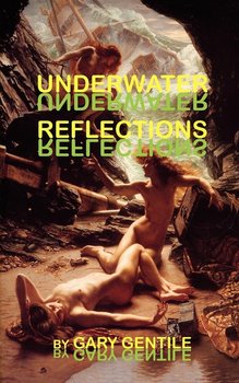 Underwater Reflections - Gentile Gary
