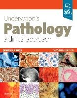 Underwood's Pathology: a Clinical Approach - Cross Simon