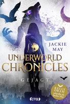Underworld Chronicles - Gejagt Lübbe ONE in der Bastei Lübbe AG