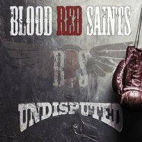 Undisputed Blood Red Saints