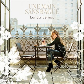 Une main sans bague - Lynda Lemay