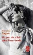 Une peu de soleil dans l'eau froide Sagan Francoise
