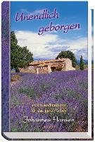 Unendlich geborgen Johannes Hansen