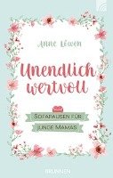 Unendlich wertvoll - Lowen Anne