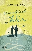 Unendlich wir - Harmon Amy