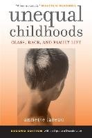 Unequal Childhoods Lareau Annette
