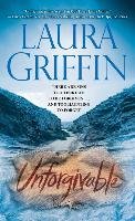 Unforgivable Griffin Laura