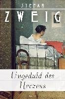 Ungeduld des Herzens Zweig Stefan