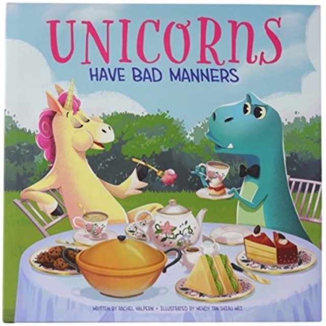 Unicorns Have Bad Manners Rachel Halpern Książka w Empik