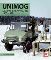 Unimog - Die Baureihen 406 / 416 Motorbuch Verlag
