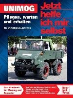 Unimog - Jetzt helfe ich mir selbst Pandikow Christoph