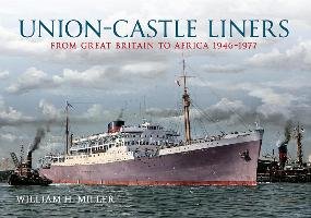Union Castle Liners - Miller William H.