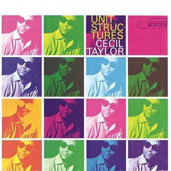 Unit Structures - Cecil Taylor