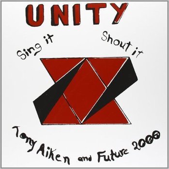 Unity, Sing It, Shout It, płyta winylowa - Tony Aiken & Future 2000