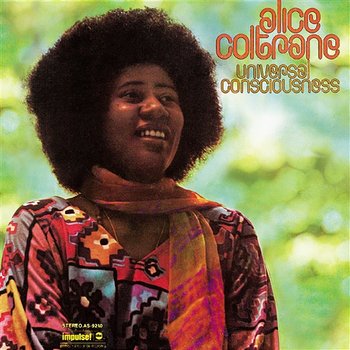 Universal Consciousness - Alice Coltrane