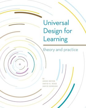 Universal Design for Learning - Meyer Anne