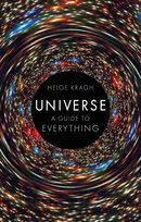 Universe. A Guide to Everything Kragh Helge