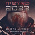 Uniwersum Metro 2033. Metro 2033  - audiobook - Glukhovsky Dmitry