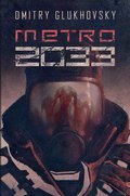 Uniwersum Metro 2033. Metro 2033 - ebook mobi - Glukhovsky Dmitry
