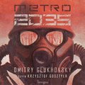 Uniwersum Metro 2033. Metro 2035 - audiobook - Glukhovsky Dmitry