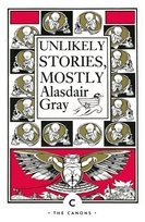 Unlikely Stories, Mostly Gray Alasdair