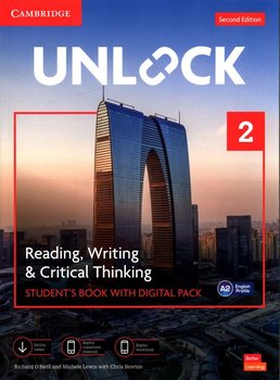 Unlock 2 Reading, Writing and Critical Thinking Student's Book with Digital Pack - O'Neill Richard, Lewis Michele, Sowton Chris